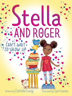 cover image of Stella and Roger Can't Wait to Grow Up
